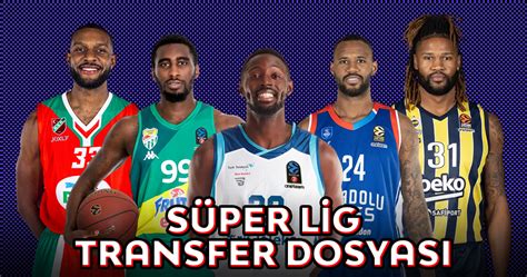 Basketbol Takımlarının Transfer Politikaları